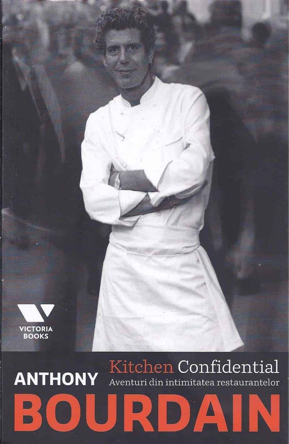 Anthony Bourdain, un chef al extremelor