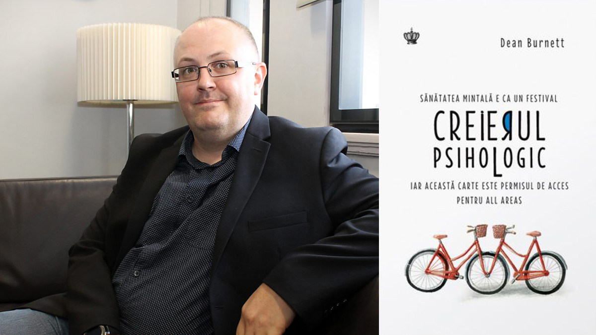 „Creierul psihologic“, de Dean Burnett – fragment în avanpremieră